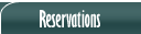 Reservations